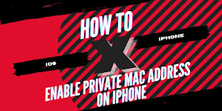 How to Enable Private MAC Address on iPhone