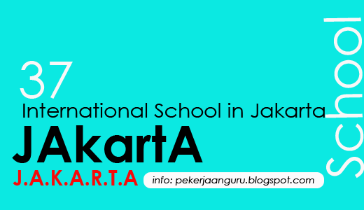 Daftar Sekolah Internasional dan Sekolah Terbaik di Jakarta
