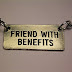 A Friend in Need is A Friend with Benefits