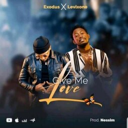 Give Me Love Lyrics Exodus X Levixone