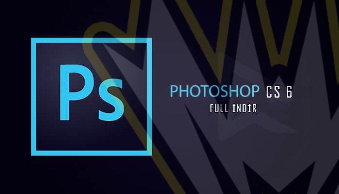 Adobe Photoshop CS6​ İNDİR FULL