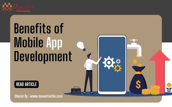 Benefits of Mobile App Development