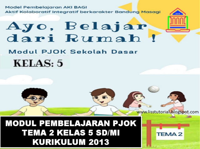 Modul Pembelajaran Daring PJOK Tema 2 Kelas 5 SD/MI