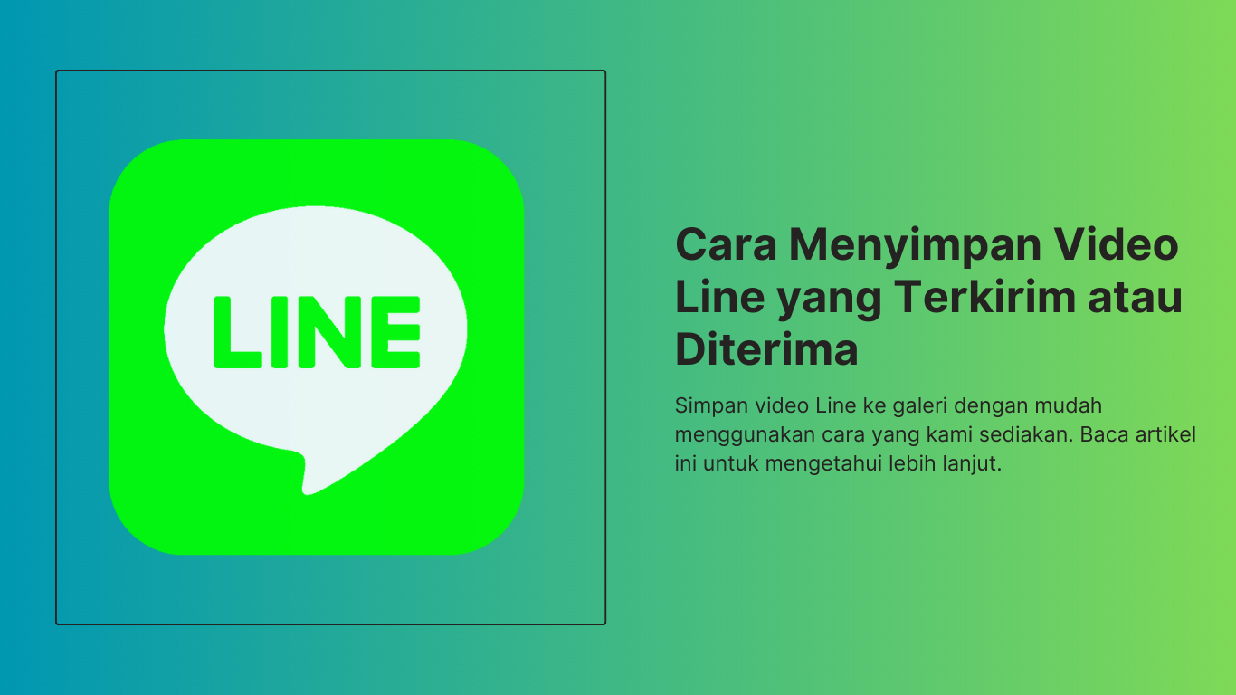 banner cara mudah menyimpan video line