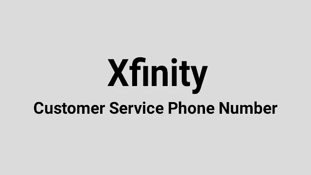 Xfinity Customer Service Phone Number