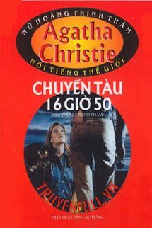 Truyện audio trinh thám, kinh dị: Chuyến Tàu 16 Giờ 50- Agatha Christie (Trọn bộ)