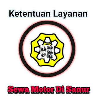 Syarat Ketentuan Layanan Sewa Motor Di Sanur Dewata Bali