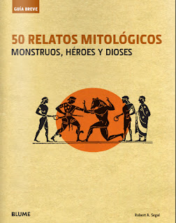 50 relatos mitológicos Monstruos, héroes y dioses