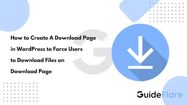 How to Create A Download Page in WordPress Websites