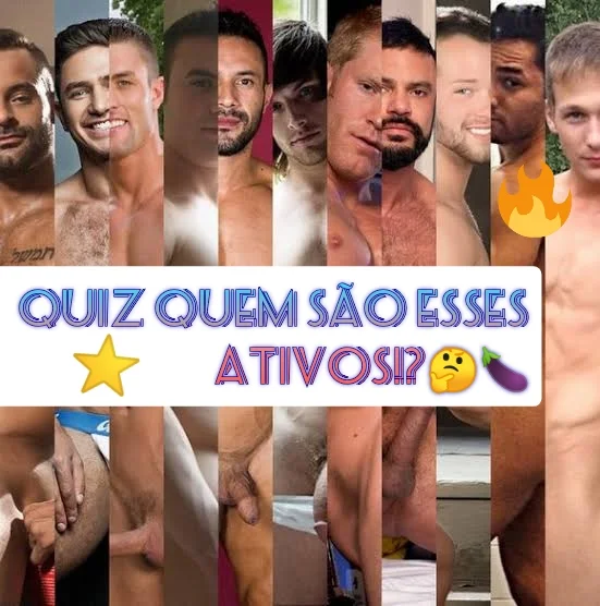 Quiz 18+ você já deve ter visto eles! você consegue adivinhar Quem são esses Ativos?