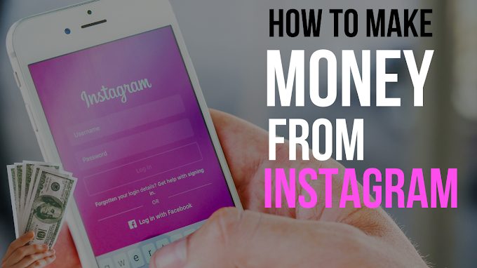 How To Make Money From Instagram 