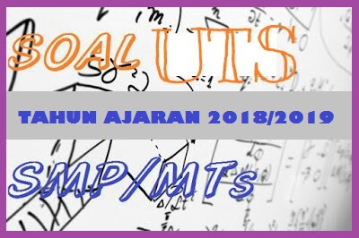 Soal UTS Bahasa Arab SMP/MTs Kelas VII,VIII,IX Kurikulum 2013 Semester 1 Tahun 2018/2019