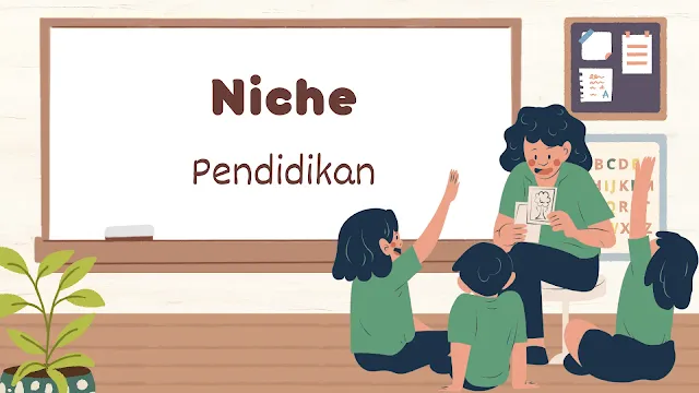 Niche Pendidikan