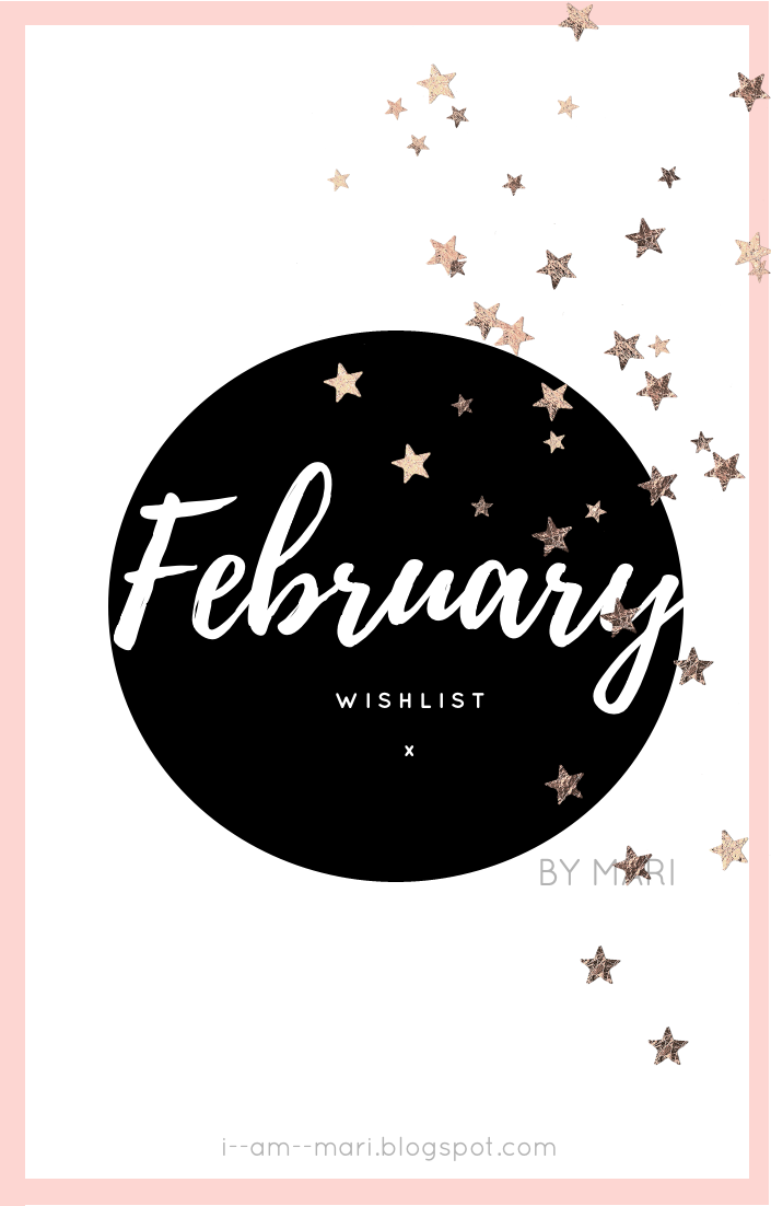 February Wish List