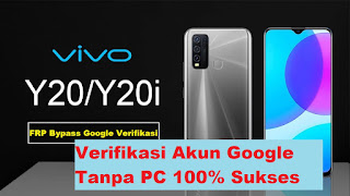 Cara Remove FRP Bypass VIVO Y20i - Verifikasi Akun Google Tanpa PC