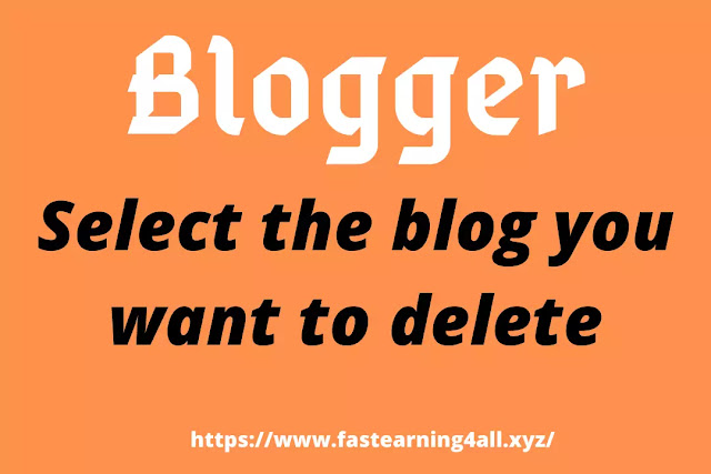 How to Delete Old Blogger Account in 2020 (Delete Your Old Blogger Account)