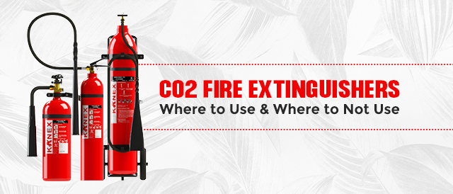 Co2 Fire Extinguishers Where to use & Where to not use