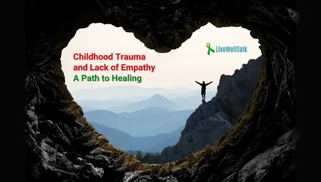 childhood trauma and lack of empathy