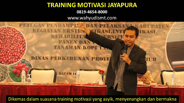 Training Motivasi Perusahaan JAYAPURA, Training Motivasi Perusahaan Kota JAYAPURA, Training Motivasi Perusahaan Di JAYAPURA, Training Motivasi Perusahaan JAYAPURA, Jasa Pembicara Motivasi Perusahaan JAYAPURA, Jasa Training Motivasi Perusahaan JAYAPURA, Training Motivasi Terkenal Perusahaan JAYAPURA, Training Motivasi keren Perusahaan JAYAPURA, Jasa Sekolah Motivasi Di JAYAPURA, Daftar Motivator Perusahaan Di JAYAPURA, Nama Motivator  Perusahaan Di kota JAYAPURA, Seminar Motivasi Perusahaan JAYAPURA