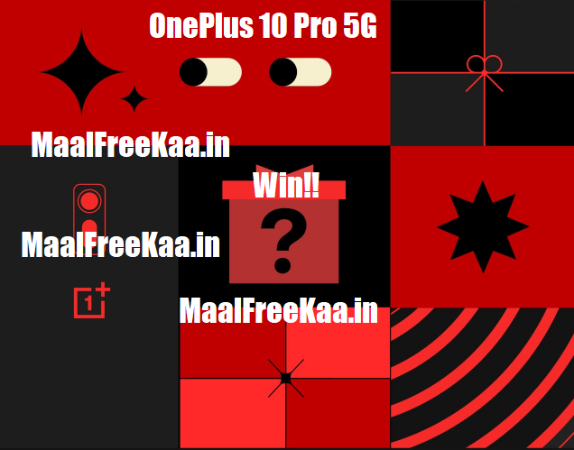 Enter To Win Free OnePlus 10 Pro 5G Smartphone