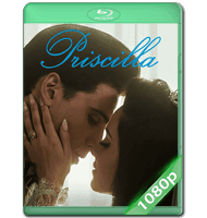 PRISCILLA (2023) WEB-DL 1080P HD MKV ESPAÑOL LATINO