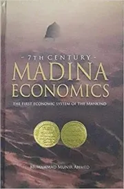 7th Century Madina Economics