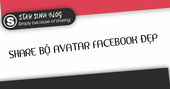 Share Bộ Avatar Đẹp Cho Facebook 