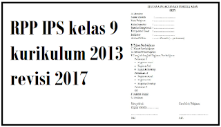 RPP IPS kelas 9 kurikulum 2013 revisi 2017