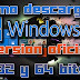 Como descargar window 10 final | 32 y 64 bits | Gratis