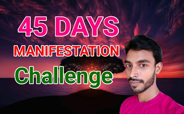 45 Days MANIFESTATION Challenge | Manifest Anything in 45 Days (Hindi)