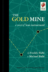 The Gold Mine: A Novel of Lean Turnaround (English Edition)