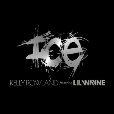 Kelly Rowland feat. Lil Wayne - Ice