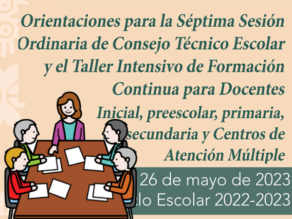 Orientaciones para la Quinta Sesión Ordinaria de Consejo Técnico Escolar 