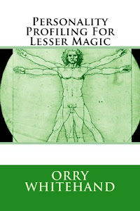 Personality Profiling For Lesser Magic (The Apophis Club Lesser Magic Series) (Volume 2)