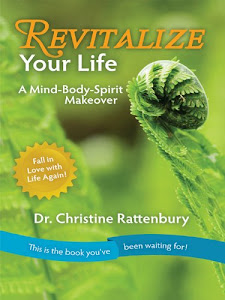 Revitalize Your Life: A Mind-Body-Spirit Makeover (English Edition)