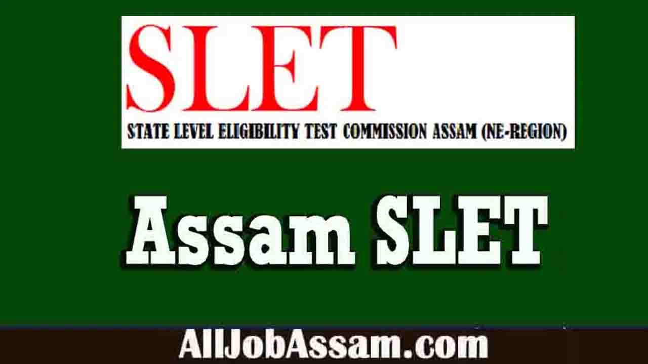 Assam SLET Notification 2024