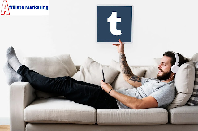 How to use Tumblr for Affiliate Marketing