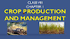 Science = Chapter - 1 Crop Production and Management