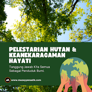 Pelestarian Hutan Dan Keanekaragaman Hayati