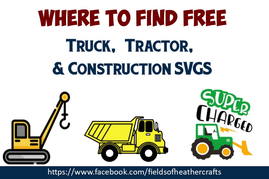 Download Truck Tractor And Construction Equipment Free Svgs For Cricut