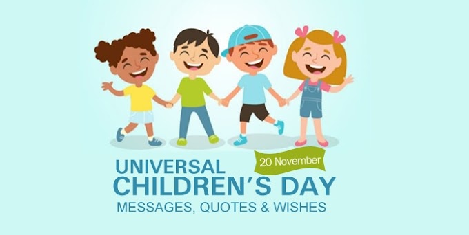 Universal Children’s Day Wishes 2023 – Funny Messages, Quotes