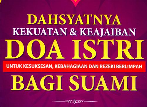 Doa Untuk Suami Tersayang Agar Sukses Yang Sedang Bekerja Mencari Nafkah