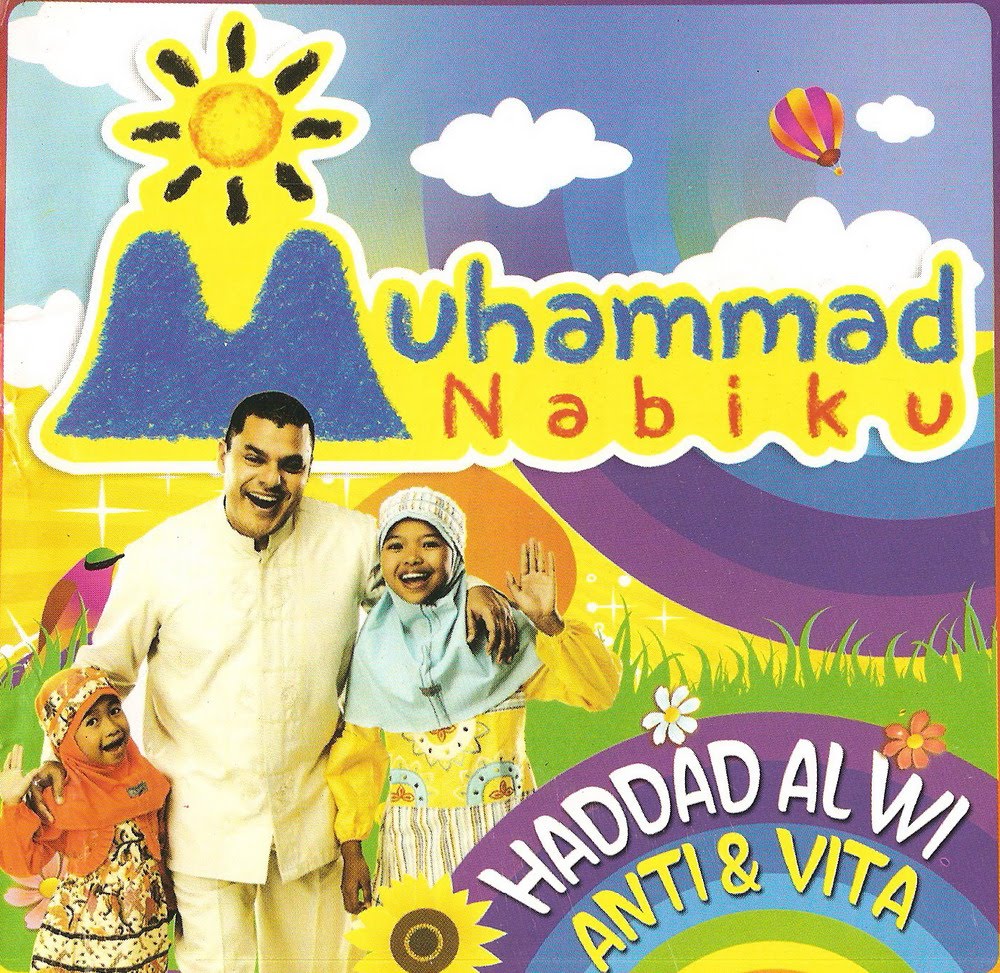 Qasidah & Sholawat: Album Muhammad Nabiku - Hadad Alwi