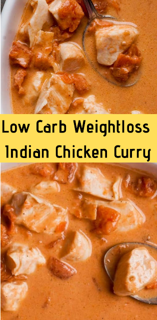 Low Carb Weightloss Indian Chicken Curry