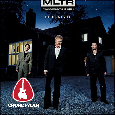 Lirik dan chord Blue Night - MLTR