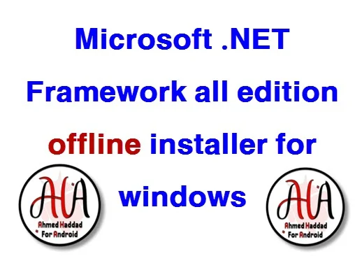 Microsoft .NET Framework all edition offline installer for windows