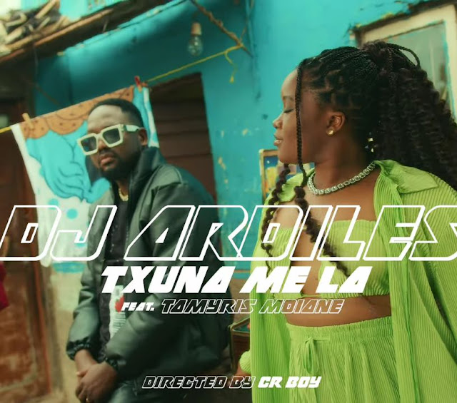 Dj Ardiles ft. Tamyris Moiane - Txuna me lá (Afro Pop)