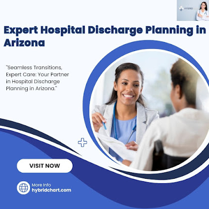 Hospital Discharge Planning in Arizona