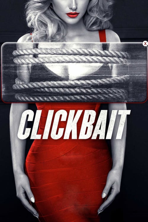 Download Clickbait 2019 Full Movie With English Subtitles