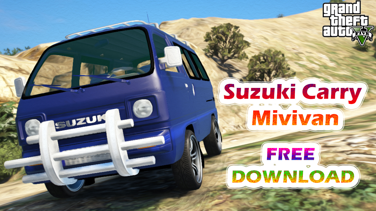 How To Download Free Suzuki Carry Minivan For GTA V 2020